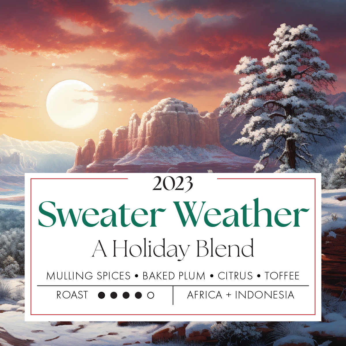 Sweater Weather Holiday Blend